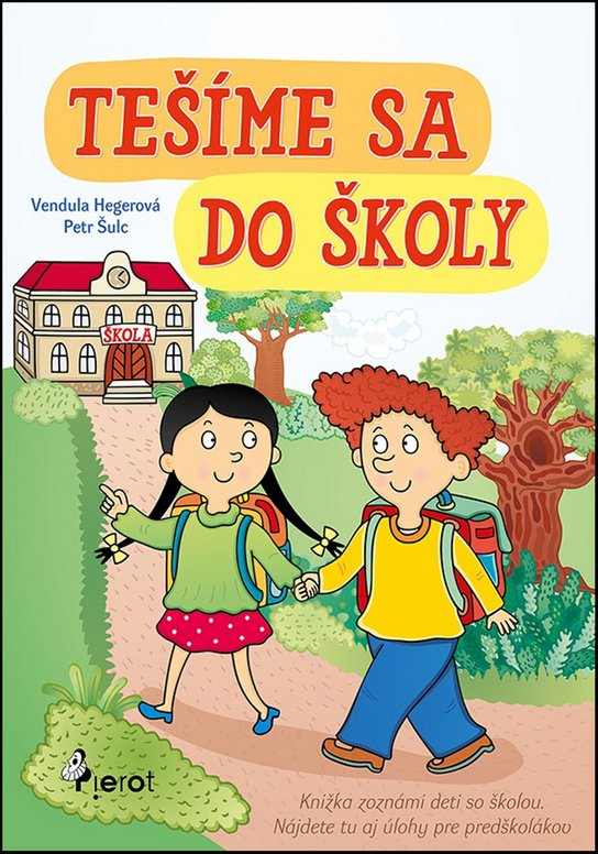 Tešíme sa do školy