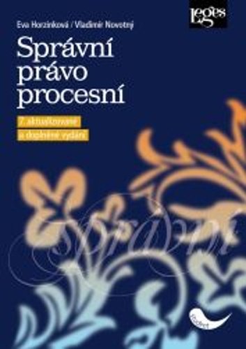 Správní právo procesní - Eva Horzinková; Vladimír Novotný