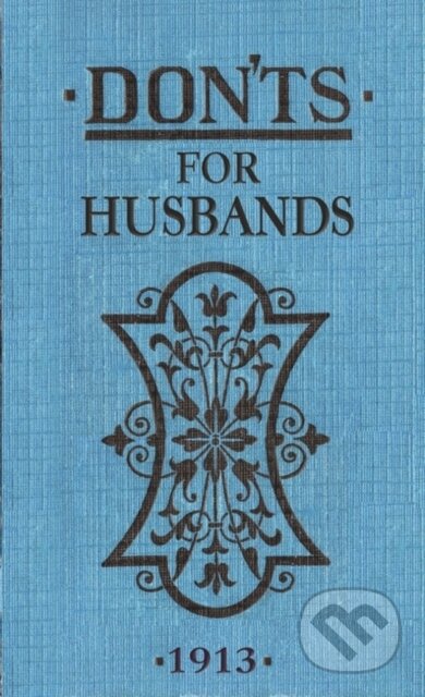 Don'ts for Husbands - Blanche Ebbutt