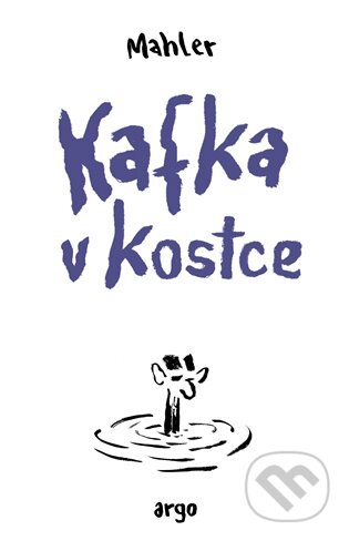 Kafka v kostce - Nicolas Mahler