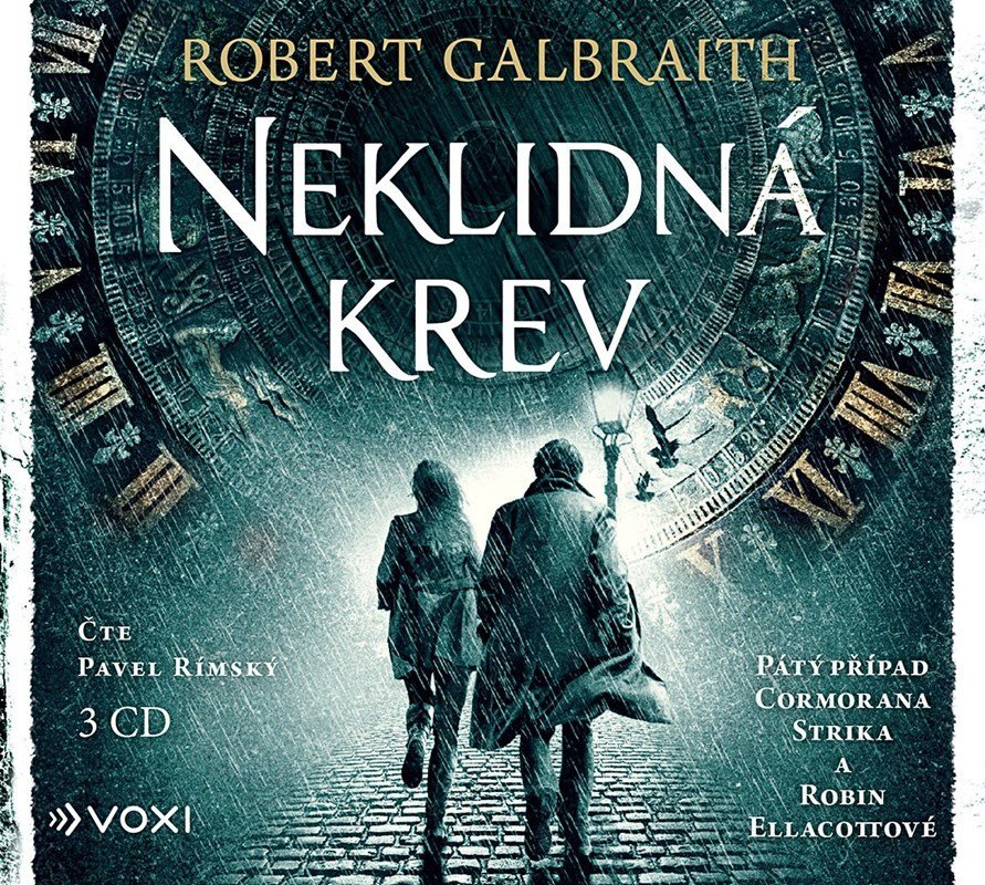 Neklidná krev - 3 CDmp3 (Čte Pavel Rímský) - Robert Galbraith