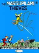 The Marsupilami Thieves (Franquin Andr)(Paperback)