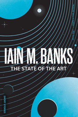 The State of the Art (Banks Iain M.)(Paperback)