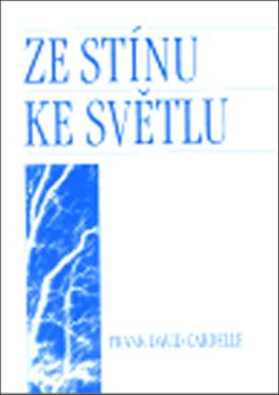 Ze stínu ke světlu