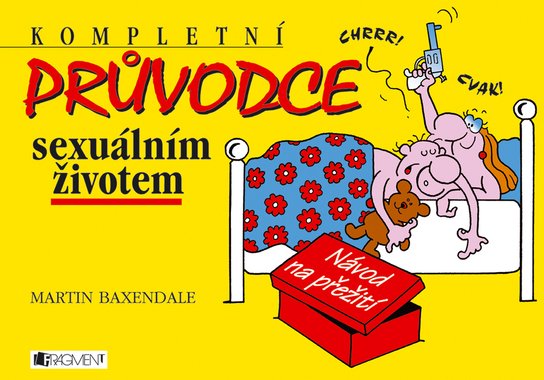 Kompletní průvodce sexuálním životem