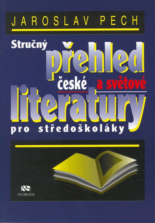 Stručný přehled české a světové literatury pro středoškoláky