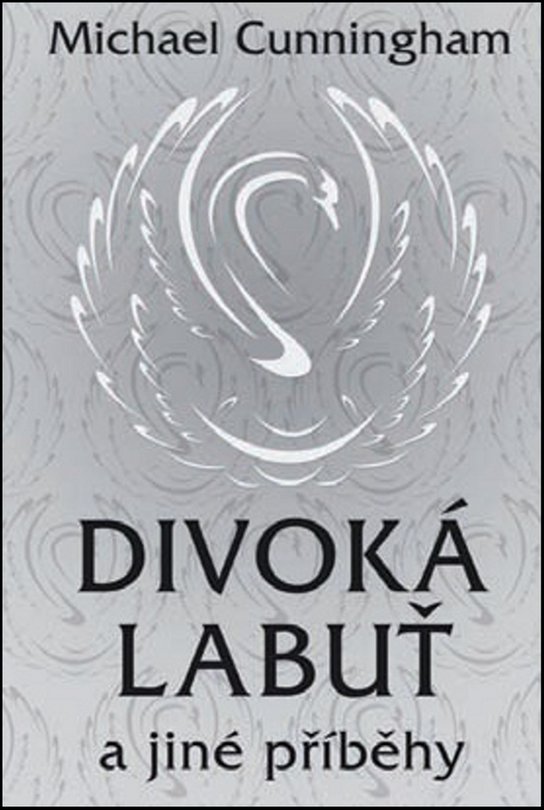 Divoká labuť a jiné příběhy