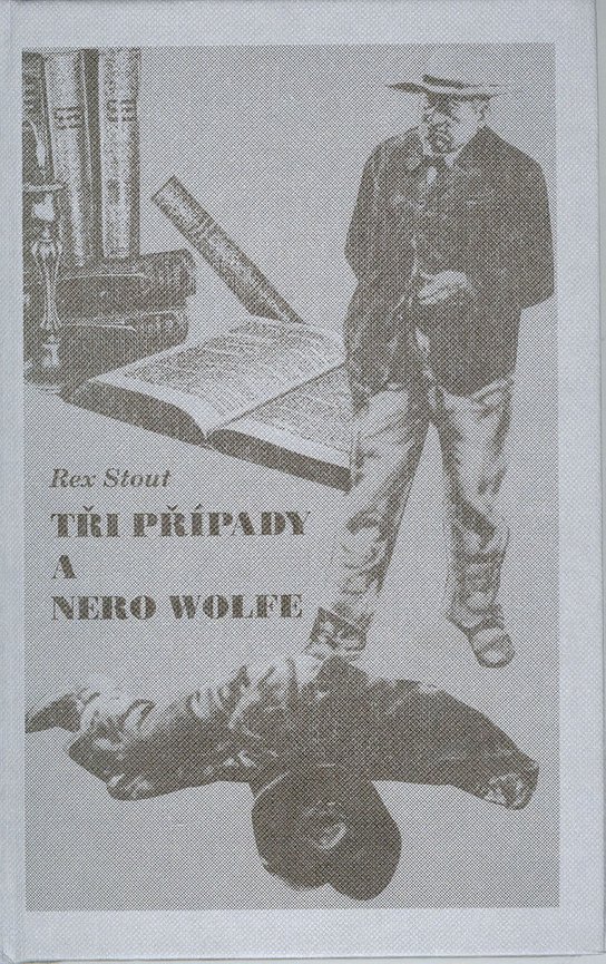 Tři případy a Nero Wolfe