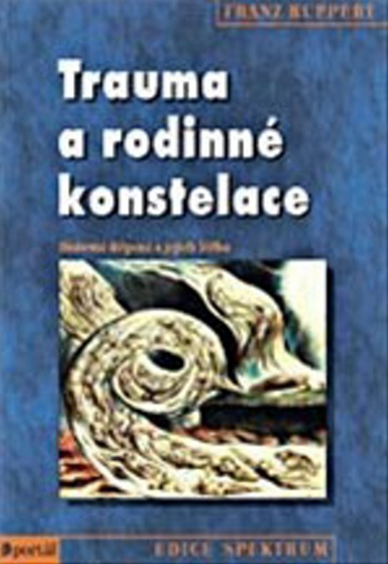 Trauma a rodinné konstelace