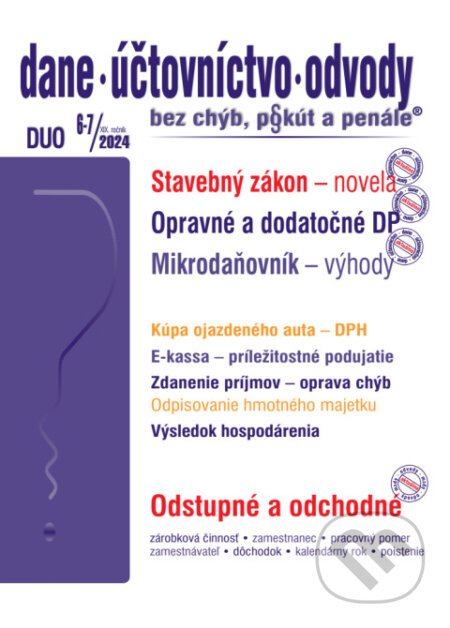 Dane, účtovníctvo, odvody bez chýb, pokút a penále č. 6-7 / 2024 - Stavebná legislatíva – novinky od 1. apríla 2024 - Poradca s.r.o.