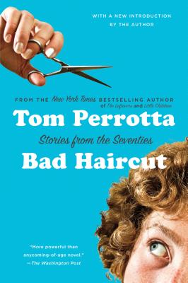 Bad Haircut (Perrotta Tom)(Paperback)