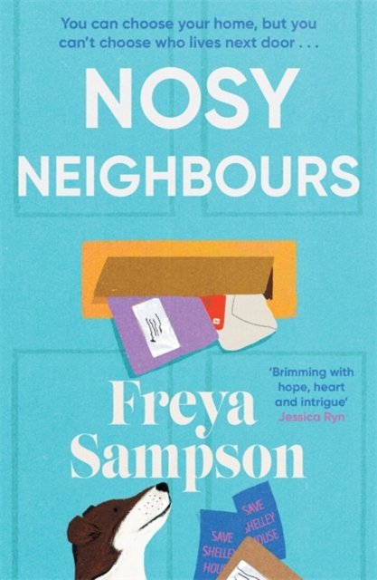 Nosy Neighbours - The new heartwarming novel with a cosy mystery from the author of The Last Library (Sampson Freya)(Paperback / softback)