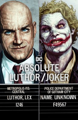 Absolute Luthor/Joker (2024 Edition) (Azzarello Brian)(Pevná vazba)