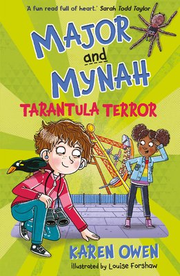 Major and Mynah: Tarantula Terror (Owen Karen)(Paperback)