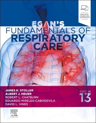 Egan's Fundamentals of Respiratory Care (Stoller James K.)(Paperback)