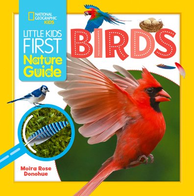 Little Kids First Nature Guide Birds (Donohue Moira Rose)(Paperback)