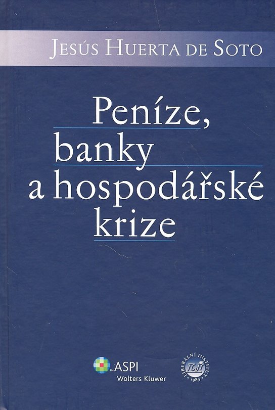 Peníze, banky a hospodářské krize