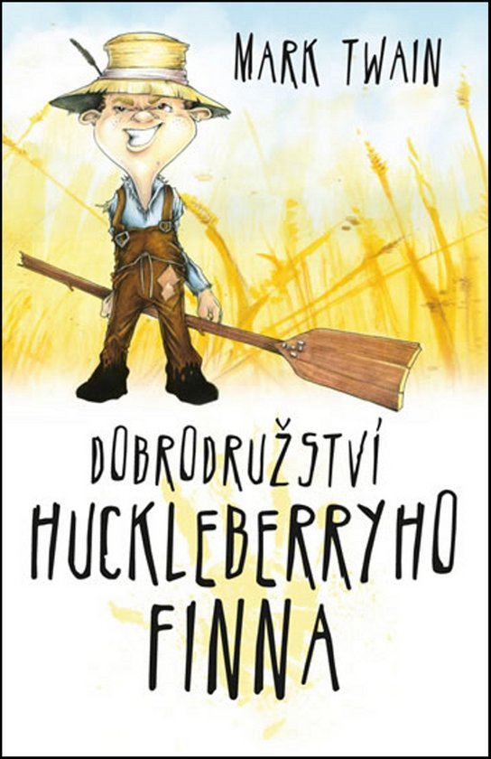 Dobrodružství Huckleberryho Finna