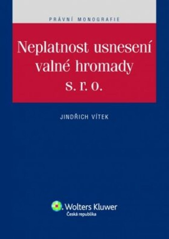 Neplatnost usnesení valné hromady s.r.o.