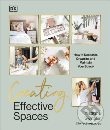 Creating Effective Spaces - Natasha Swingler