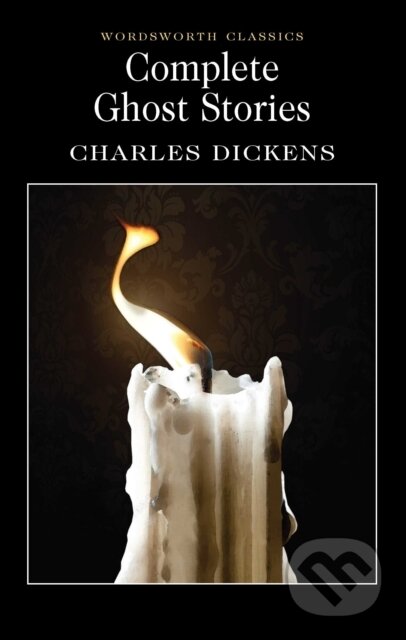 Complete Ghost Stories - Charles Dickens