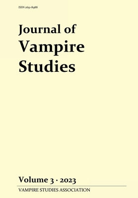 Journal of Vampire Studies: Vol. 3 (2023) (Hogg Anthony)(Paperback)