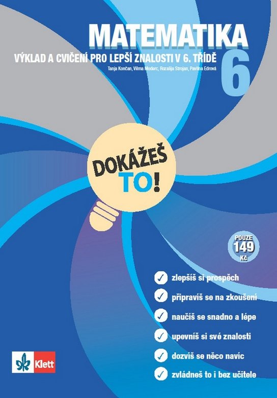 Matematika 6 Dokážeš To!