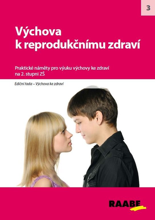 Výchova k reprodukčnímu zdraví na 2. stupni ZŠ