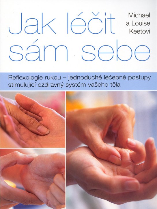 Jak léčit sám sebe