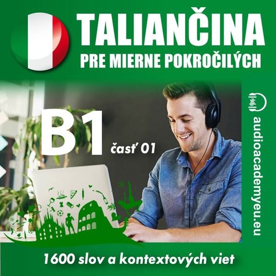Taliančina pre mierne pokročilých B1