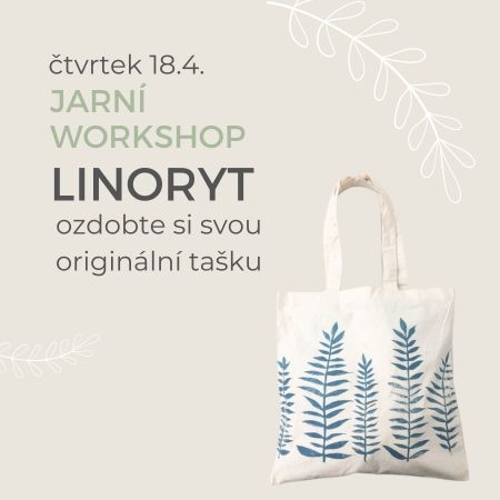 Workshop - Linoryt, aneb ozdobte si látkovou tašku