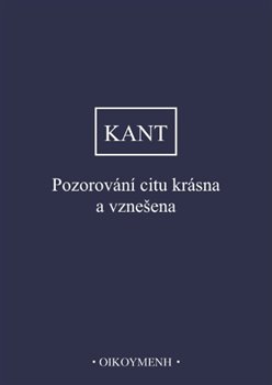 Pozorování citu krásna a vznešena - Immanuel Kant