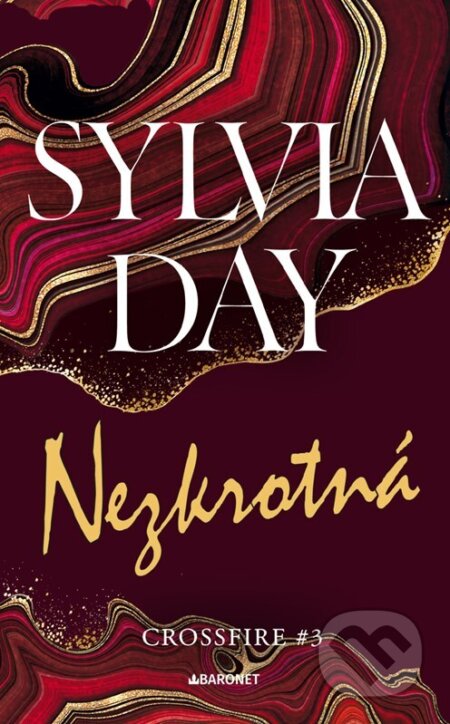 Nezkrotná - Sylvia Day