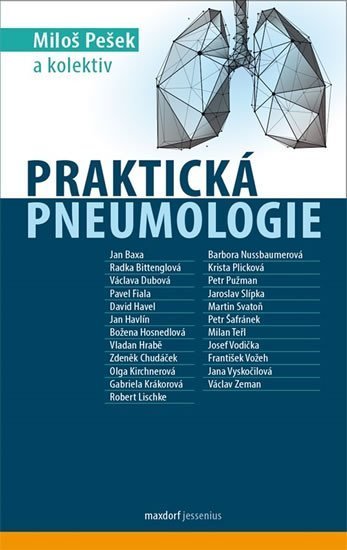 Praktická pneumologie, 1.  vydání - Miloš Pešek