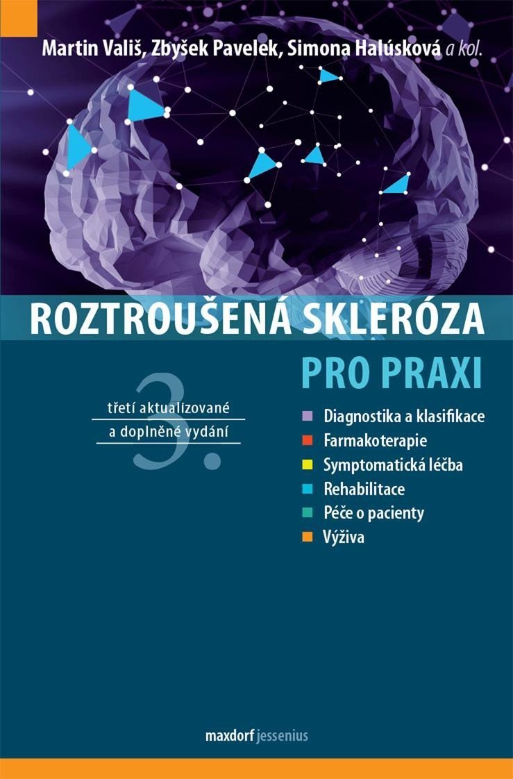 Roztroušená skleróza pro praxi, 3.  vydání - Zbyšek Pavelek