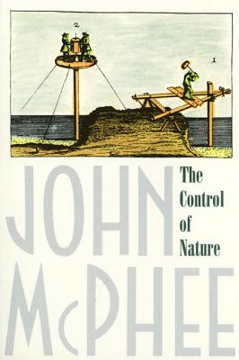 The Control of Nature (McPhee John)(Paperback)