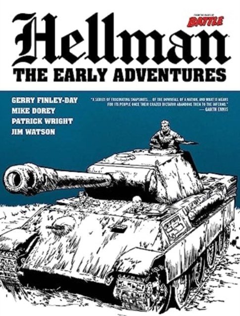 Hellman of Hammer Force: Downfall - Including The Early Adventures (Finley-Day Gerry)(Paperback / softback)
