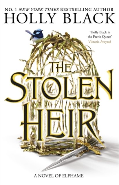 The Stolen Heir - A Novel of Elfhame, The No 1 Sunday Times Bestseller 2023 (Black Holly)(Paperback / softback)