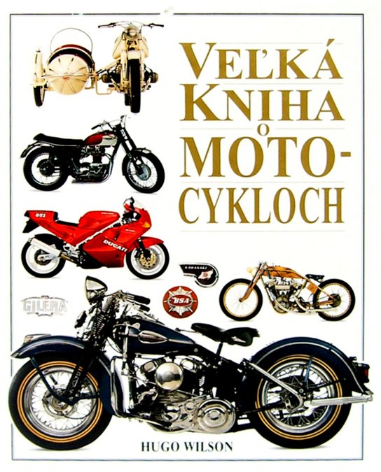 Veľká kniha o motocykloch