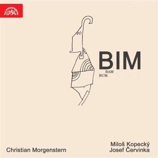 Bim, bam, bum - Christian Morgenstern - audiokniha