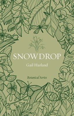 Snowdrop (Harland Gail)(Paperback)