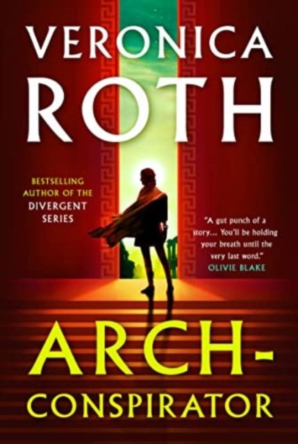 Arch-Conspirator (Roth Veronica)(Paperback / softback)