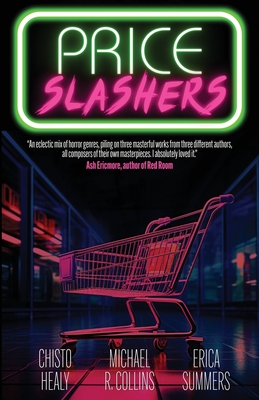 Price Slashers (Healy Chisto)(Paperback)