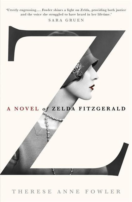 Z - A Novel of Zelda Fitzgerald