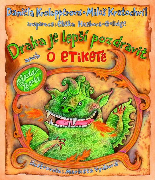 Draka je lepší pozdravit aneb O etiketě
