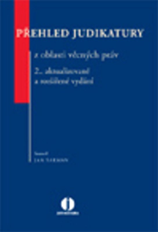 Přehled judikatury z oblasti věcných práv