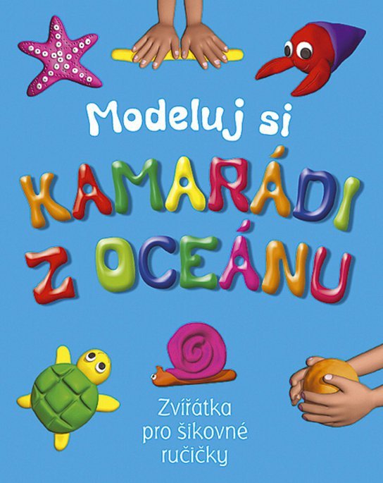 Modeluj si Kamarádi z oceánu