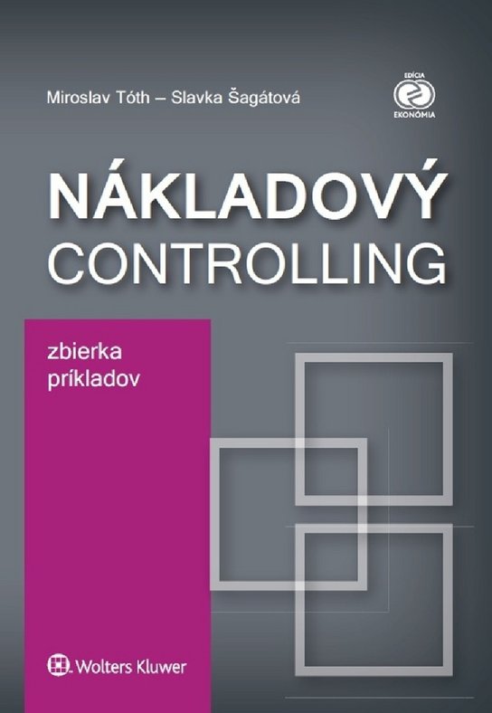 Nákladový controlling Zbierka príkladov