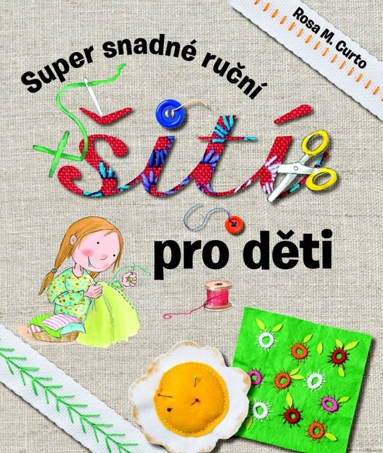 Super snadné ruční šití pro děti