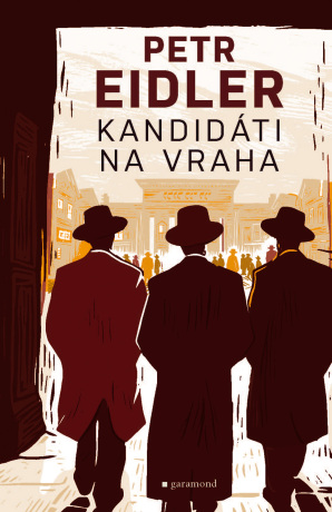 Kandidáti na vraha  - Petr Eidler - e-kniha